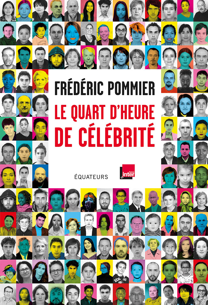 Quart d'heure de célébrité - Frédéric Pommier