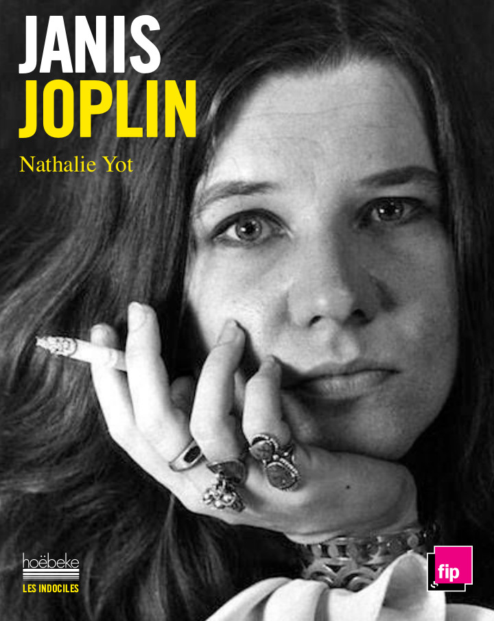 Janis Joplin. Nathalie Yot