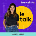 Manon Mella « Le Talk » de franceinfo