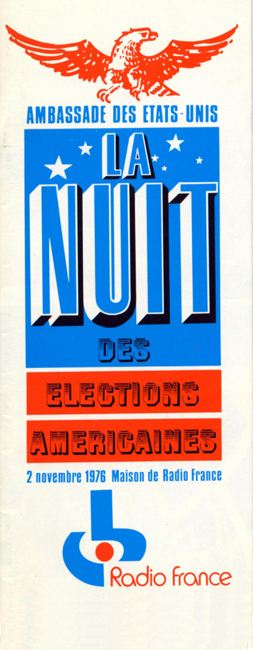 Dépliant Radio France à l’occasion de la soirée spéciale organisée pour l'annonce des résultats des élections présentielles américaines en 1976