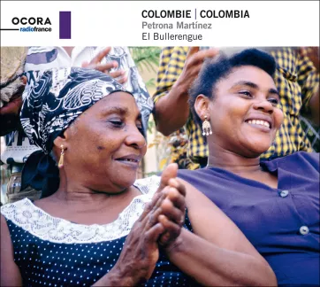Colombie. Petrona Martinez.Bullerengue_CD Ocora