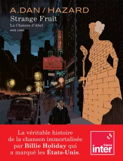 Strange Fruit. Vincent Hazard et A.Dan_Une avec bandeau