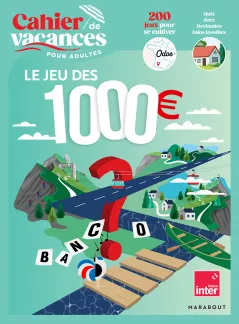 Cahier de vacances Le jeu des 1000€ 2026