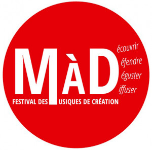 Festival MÀD du 14 au 21 octobre 2021 dans la Métropole bordelaise