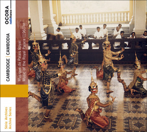 Cambodge-Musique du Palais royal-Ocora