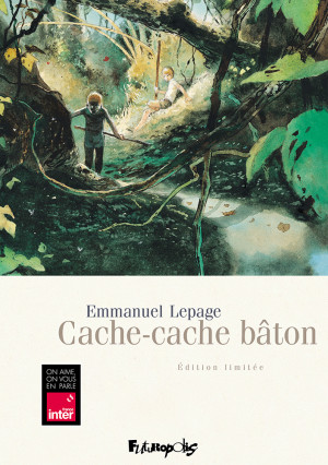 Cache-Cache Bâton. Emmanuel Lepage_Edition Limitée
