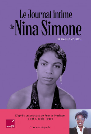 Journal intime de Nina Simone. Marianne Vourch_Une