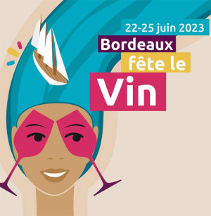 Bordeaux fête le vin du 22 au 25 juin 2023