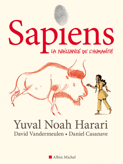 BD Sapiens. Yuval Noah Harari.David Vandermeulen. Daniel Casanave.