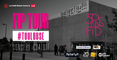Fip Tour : la tournée anniversaire débute au Sucre à Lyon le 16 octobre 2021