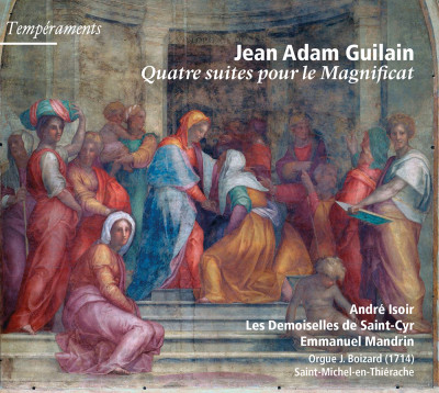 Guilain- Quatre suites pour le Magnificat