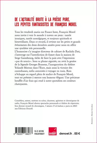 C'est la gaieté qui m'en impose. François Morel_C4