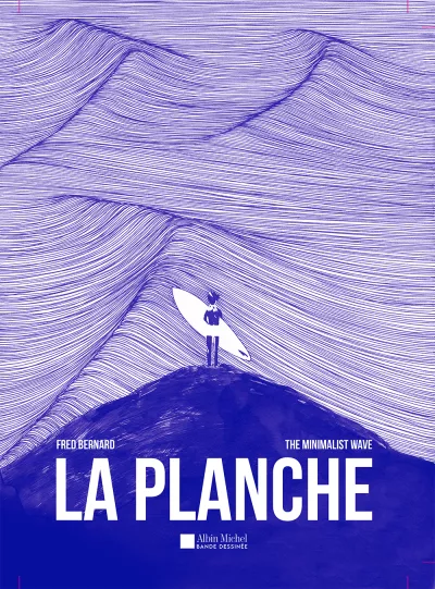 La Planche. Fred Bernard et The Minimalist Wave_sans sticker
