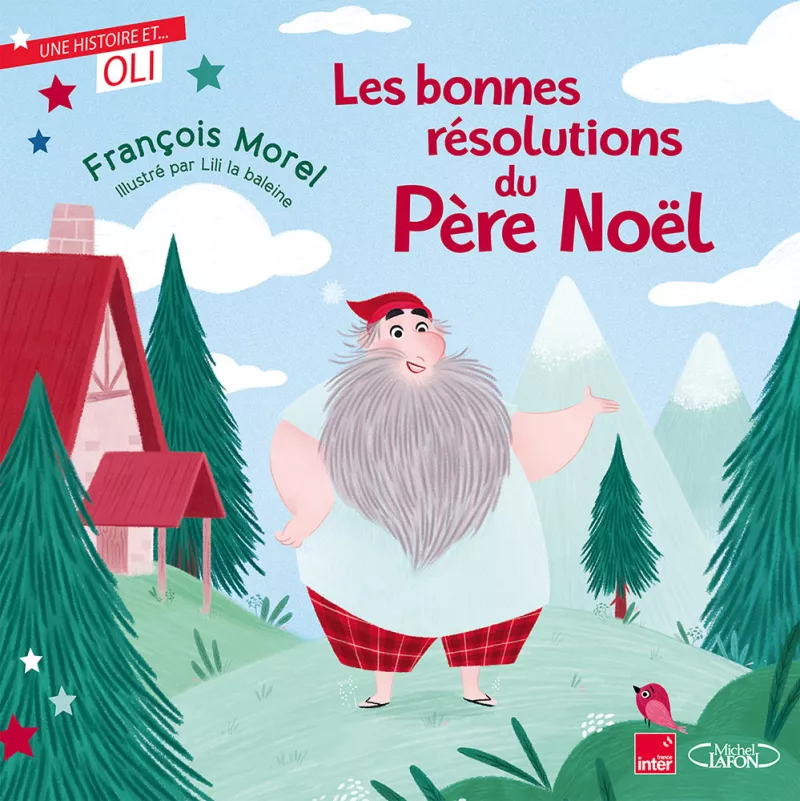 Les bonnes résolutions du Père Noël-NvelleEd-François Morel