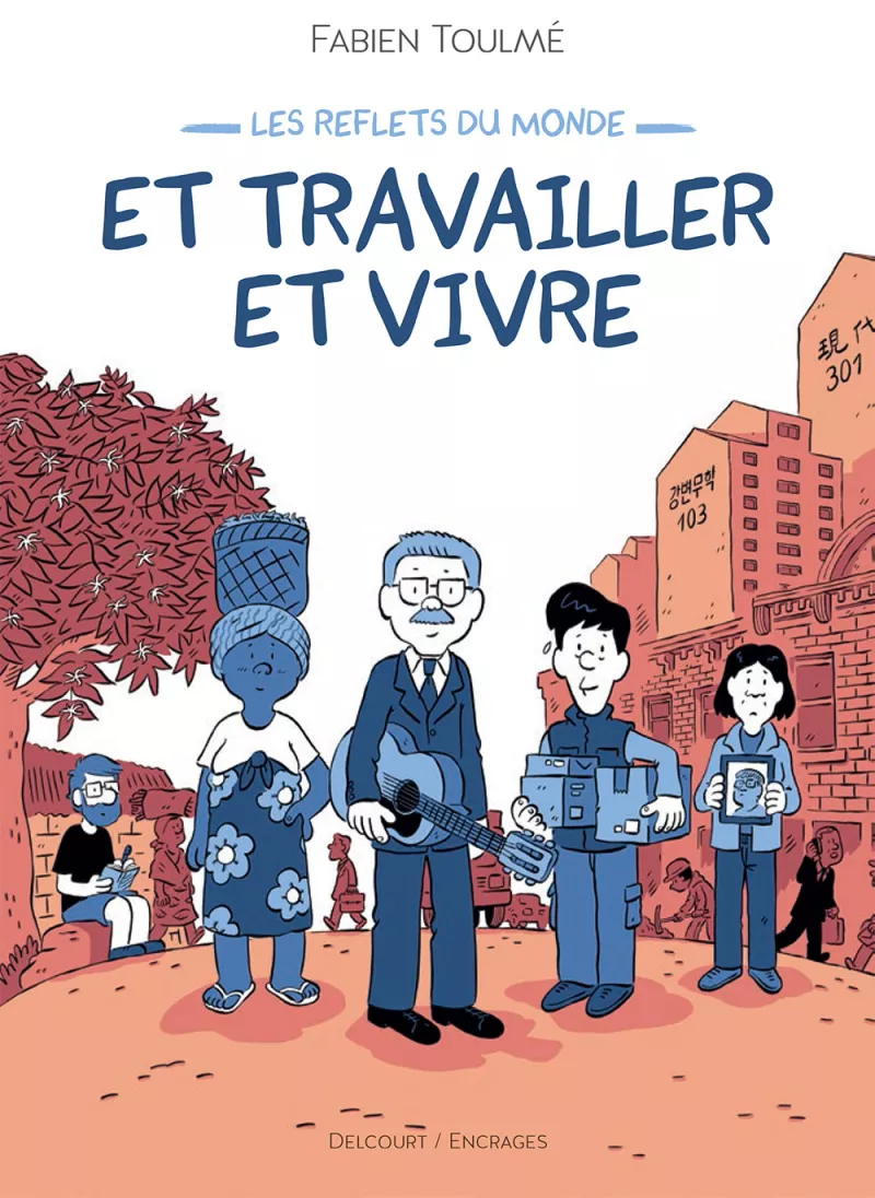 BD Les reflets du monde. Fabien Toulmé - sans stciker
