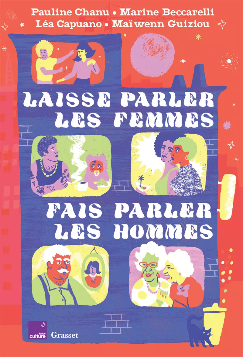 Laisse parler les femmes. Fais parler les hommes