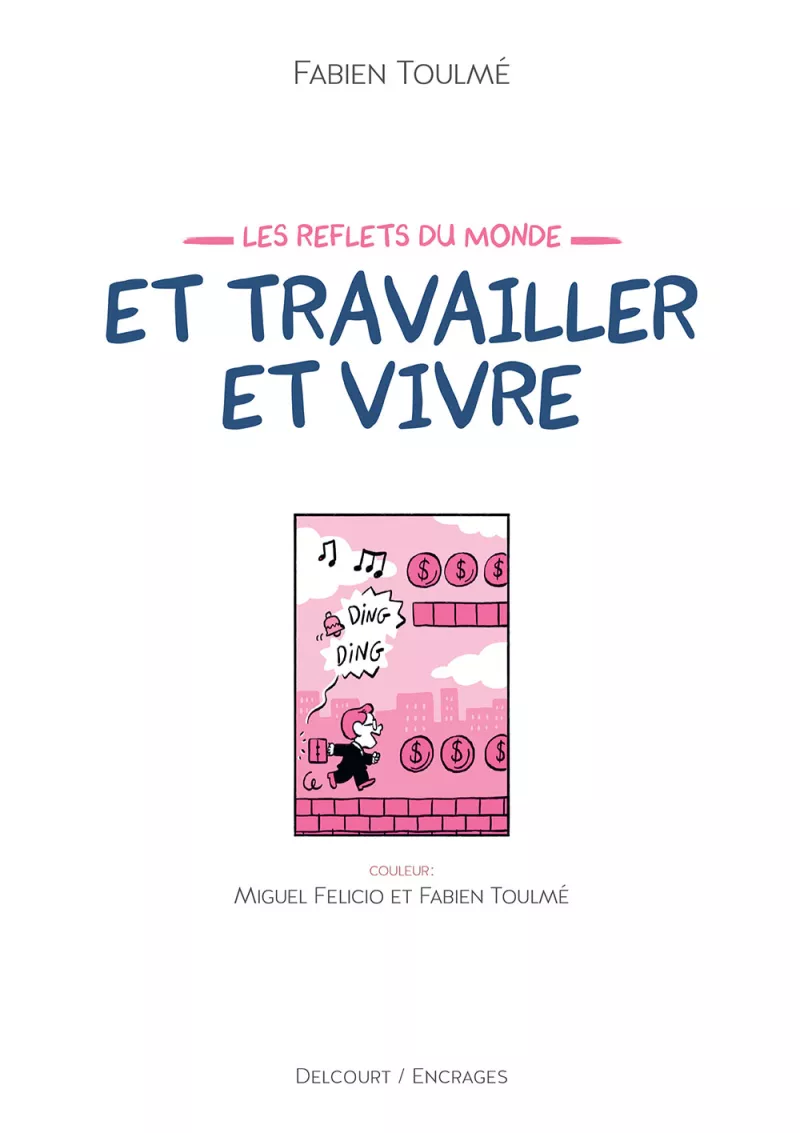 Les reflets du monde. Fabien Toulmé - page 01