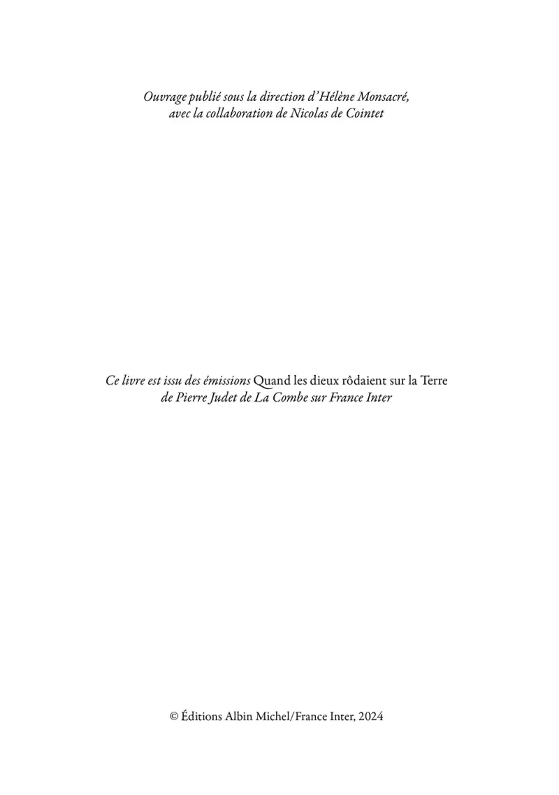 Quand les Dieux rôdaient sur la terre. Pierre Judet de La Combe -p.3