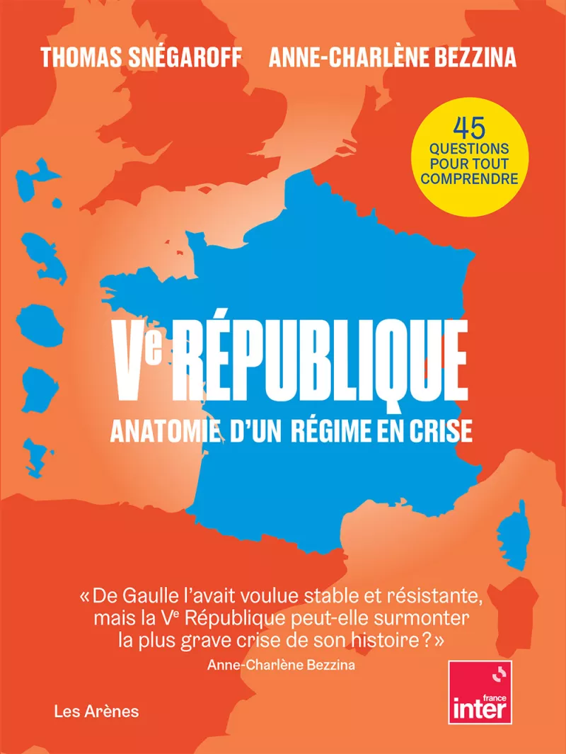 Ve République. Th. Snégaroff et A.-C. Bezzina