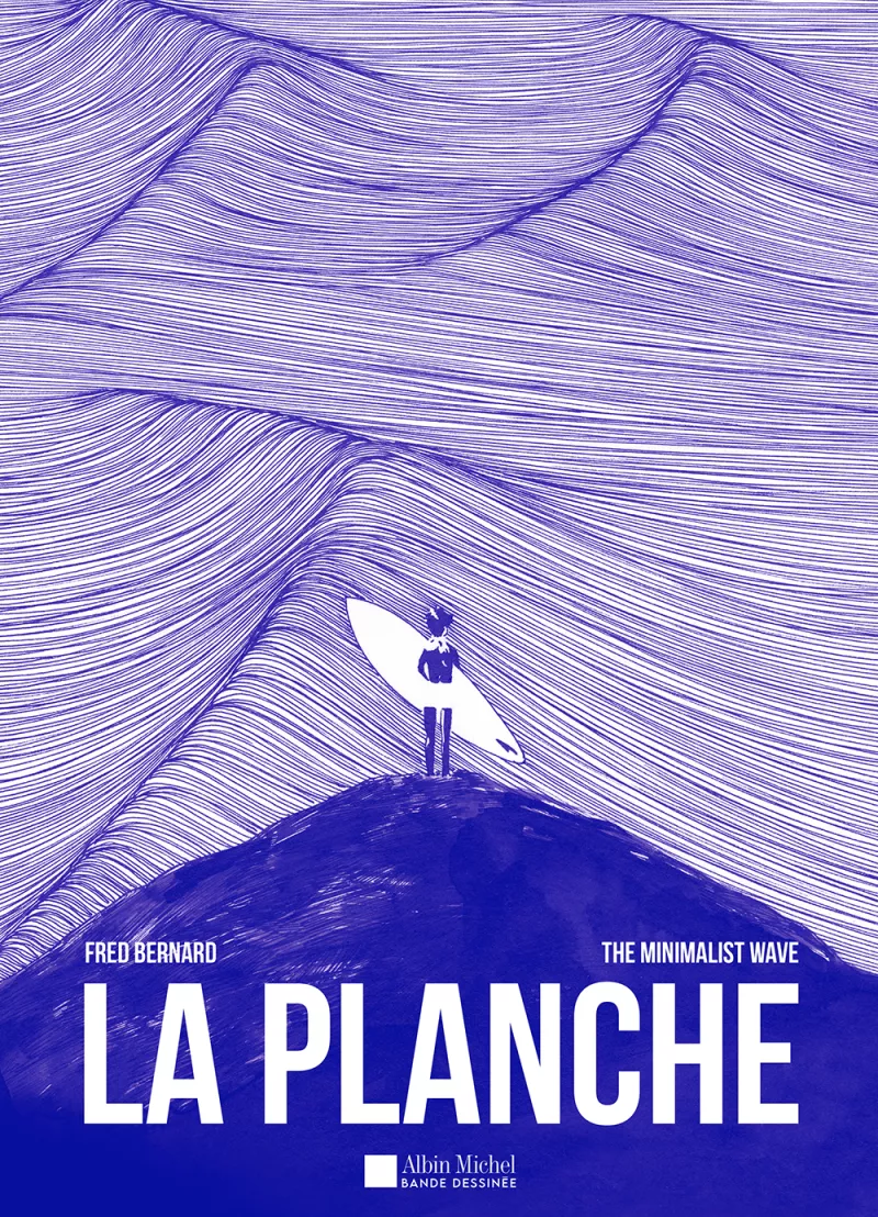 La Planche. Fred Bernard & The Minimalist Wave_sans sticker