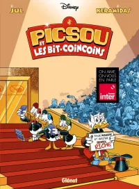 Picsou et les bit-coincoins. Jul et Nicolas Keramidas
