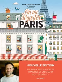 On va déguster Paris Nouvelle Edition. François-Régis Gaudry_bandeau