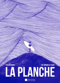 La Planche. Fred Bernard & The Minimalist Wave_sans sticker