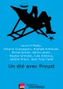 Un été avec Proust