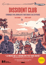 Dissident Club par Taha Siddiqui et Hubert Maury