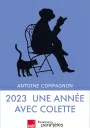 150 ans de Colette - Un été avec Colette - 2023 Une année avec Colette - Equateurs - France Inter