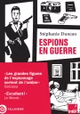 Espions en guerre. Stéphanie Duncan
