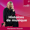 « Histoires de Musique » un podcast de France Musique