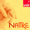 « Naître » un podcast France Inter pour les parents